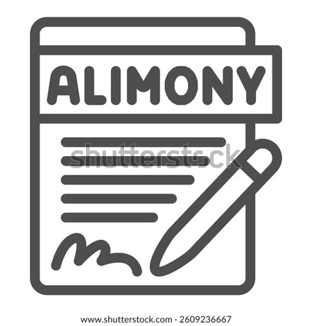 Signed document form and pen line icon, family lawyer concept. Vector graphics. Application for alimony, contract paper sign on white background, outline style icon for mobile or web design