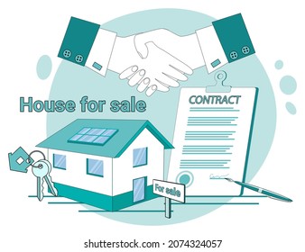 Signing of the contract for the sale of the house.House for sale .A house on the background of a poster for sale and a handshake.The concept of a secure purchase and sale transaction.