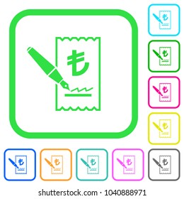 Signing Lira cheque vivid colored flat icons in curved borders on white background