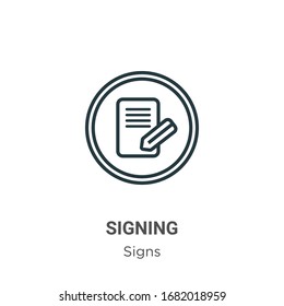 Icono de vector de esquema de firma. Icono de señalización en negro en línea delgada, ilustración de elemento simple vector plano a partir de signos editables concepto de trazo aislado en fondo blanco