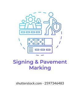 Signing and pavement marking blue gradient concept icon. Necessary information to drive. Traffic safety. Round shape line illustration. Abstract idea. Graphic design. Easy to use in brochure