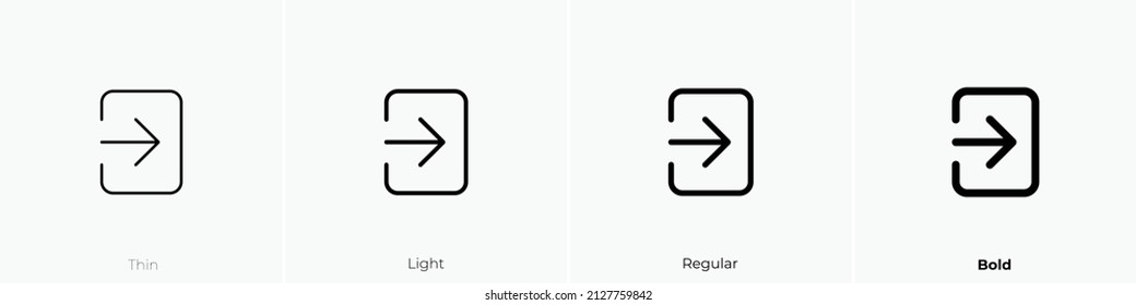 signout icon. Thin, Light Regular And Bold style design isolated on white background