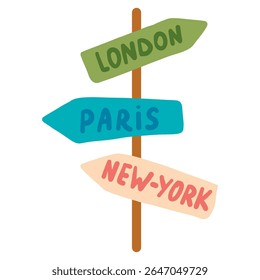 Placa com direções para Londres, Nova York e Paris. Ideal para férias, viagens e temas de aventura no estilo retro doodle. Design plano, ilustração vetorial isolada sobre fundo branco.