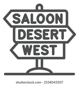 Signpost with text wooden plates line icon, west desert concept. Vector graphics. Saloon, desert, direction pointer sign on white background, outline style icon for mobile or web design