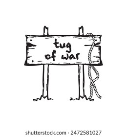 Signpost for tug of war with a rope hanging from the signpost