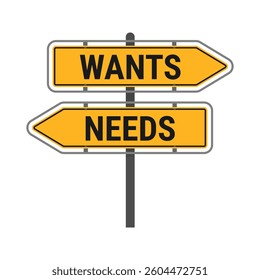 Signpost with two arrows labeled 'Wants' and 'Needs'. Flat style vector illustration isolated on a white background