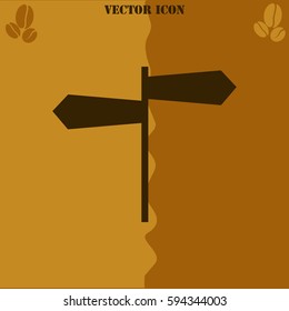 Signpost vector  icon. Coffee symbol background.