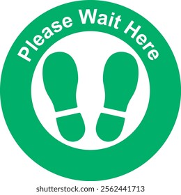 The signs asking you to wait
