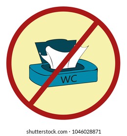 Signs to indicate can be thrown to the toilet, icon not to throw to the toilet.