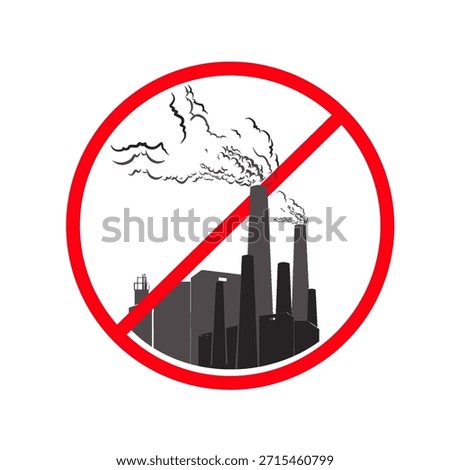 signs indicating prohibited factory construction areas (pollution-free areas)