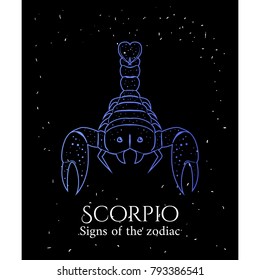 Signs of the zodiac. Scorpio hand draw. Luminous style color of the elements. Vector illustration isolated on a white background.