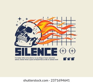 silence calligraphy slogan with burning skull vector for streetwear and urban style t-shirt design, hoodies, etc