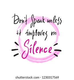 Silence Simple Inspire Motivational Quote Hand Stock Vector (Royalty ...