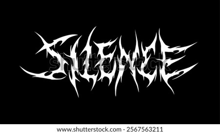 Silence text typography vector in a striking and intense dark metal font style for t-shirt print apparel, sticker, poster, logo and more