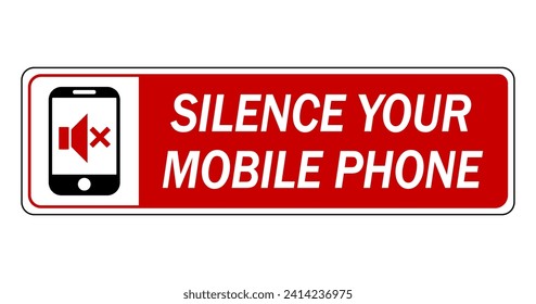 Silence your mobile phone. Information sign with smartphone icon and text on the right side. Horizontal strip. Sticker