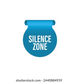 silence zone sign on white background