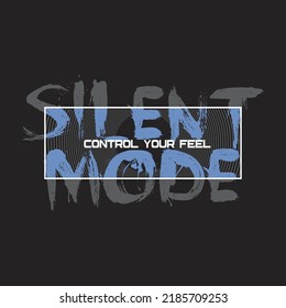 silent mode design typography vector illustration for print