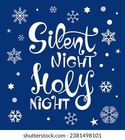 Silent night holy night vector text Calligraphic Lettering design card template. Creative typography for Holiday Greeting Gift Poster. Calligraphy Font style Banner.
