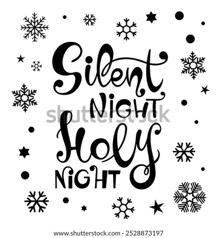 Silent night holy night vector text Calligraphic Lettering design card template. Creative typography for Holiday Greeting Gift Poster. Calligraphy Font style Banner.