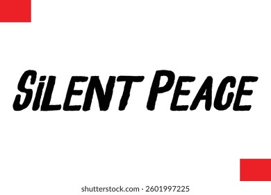 Silent Peace Cursive Typography Text Lettering