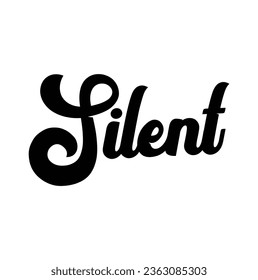 Silent text on white background.