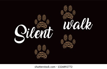 Silent walk leopard print design. leopard paw. t-shirt cool design. sexy Woman texture. vector. fashion.
