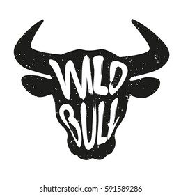 Silhouette of the animal's head with lettering text Wild Bull. Vector illustration.