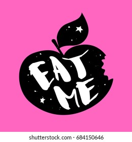 Silhouette of an apple with stars and lettering text Eat Me. Vector  label on pink background.