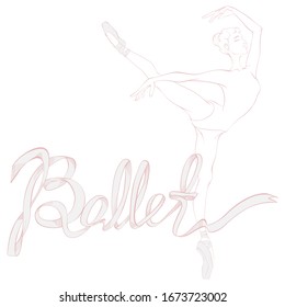 Silhouette of ballerina in pointe and leotard with hair bun in dance and the inscription from satin ribbons Ballet. Line art vector illustration and lettering