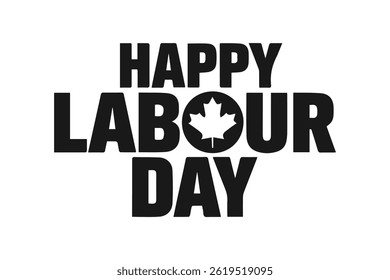 A silhouette of a black text that says "Happy Labour Day" in Canada on a white background. 