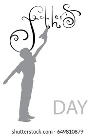 Silhouette of a boy who raised his hand with a rocket up. The inscription is by the hand of Father's Day. Colored Vector illustration.