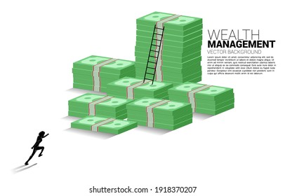 Silhouette of businessman running to stack of banknote and ladder. Concept of success investment and growth in business