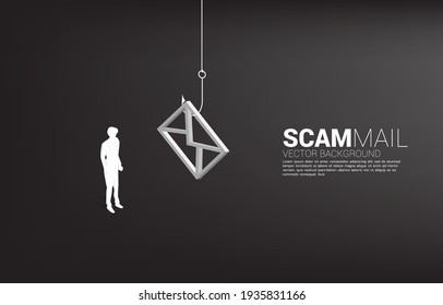 Silhouette Of Businessman Standing With Fishing Hook With Email Icon. Concept Of Scam Mail And Phishing.