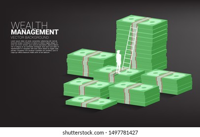Silhouette of businessman  standing with stack of banknote and ladder. Concept of success investment and growth in business