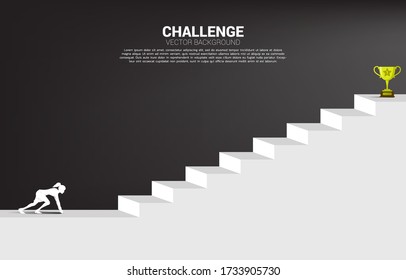 silhouette of businesswoman ready to run to trophy at top of stair. Concept of vision mission and goal of business