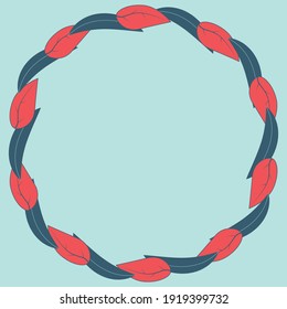 Silhouette circle of leaves. Leaves frame blue, red. Floral frame. Vector