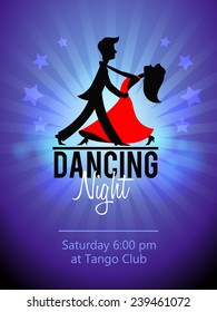 Silhouette Of A Couple Dancing Tango. Dancing Night Flyer Template. Vector Illustration