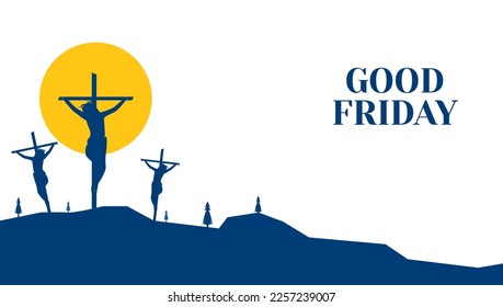 Silhouette Crucifixion of Jesus Christ on mountain with three crosses vector illustration. Good friday background, banner, card, poster, landscape and template. Christian holy week concept design.