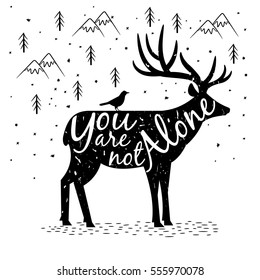 Silhouette of deer with inscription "You are not alone"