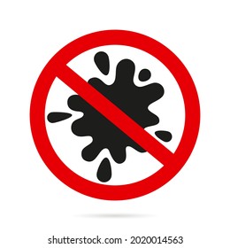 Silhouette of dirt and sign prohibited on a white background. Flat style design 