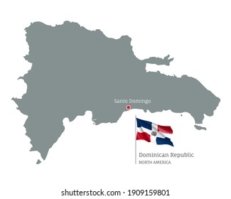 Silhouette of Dominican Republic country map. Gray editable map with waving national flag and Santo Domingo capital, North America country territory borders vector illustration on white background