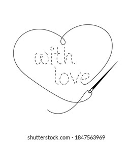 Silhouette of embroidered "with love" inscription with stitched contour. Vector illustration of handmade work with embroidery thread, needle and heart on white background.