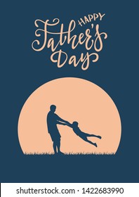 Silhouette of father and son with lettering Happy Fathers Day. The concept of happy family on blue night background can be used for cards, posters, banners, illustration.