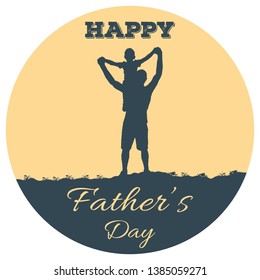 Silhouette of father and son on sunny background, boy sitting on dad's shoulders with text Happy Father's Day. Round icon.