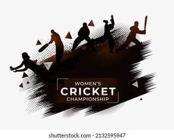 Silhouette Female Cricket Players In Different Poses With Brush Stroke Effect On Halftone White Background For Women's Cricket Championship.