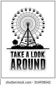 Silhouette of a ferris wheel at the park. Typography card vector illustration eps 10