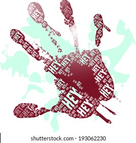 silhouette of a hand is seen on the red and some effect and 'hey' from writing texture, like a bloody hand pattern is expressed. vector print pattern