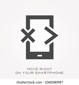 Silhouette icon move right on your smartphone