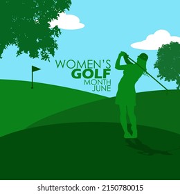 Silhouette illustration of a woman playing golf with trees on a cloudy sunny day and bold texts, Women’s Golf Month in June