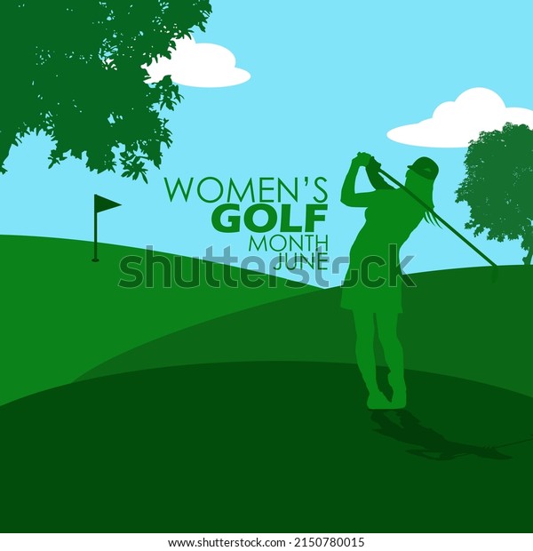 Silhouette\
illustration of a woman playing golf with trees on a cloudy sunny\
day and bold texts, Women’s Golf Month in\
June
